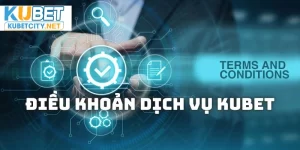 điều khoản dịch vụ kubet