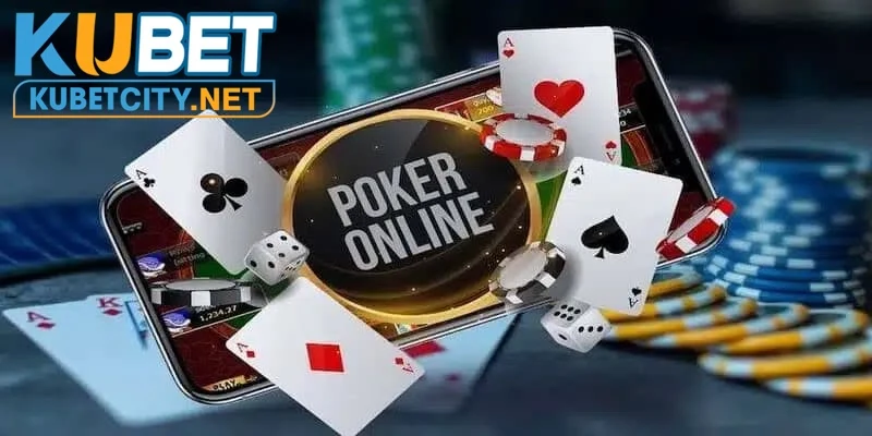 bài poker kubet