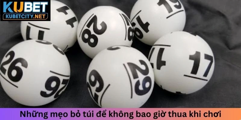 Những mẹo bỏ túi để không bao giờ thua khi chơi